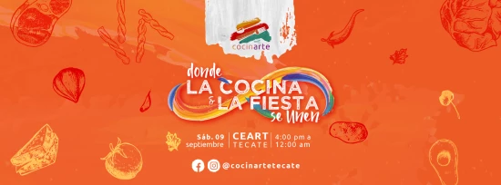 COCINARTE el festival donde el Pueblo Mágico de Tecate mostrará lo mejor de su gastronomía